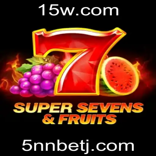 Explorando o Universo de 7SuperSevensFruits e Como a Palavra-Chave '5nn bet' Se Relaciona